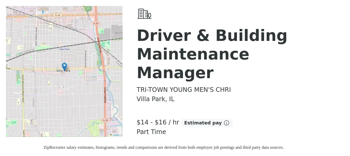 TRI-TOWN YOUNG MEN'S CHRI job posting for a Driver & Building Maintenance Manager in Villa Park, IL with a salary of $15 to $17 Hourly with a map of Villa Park location.