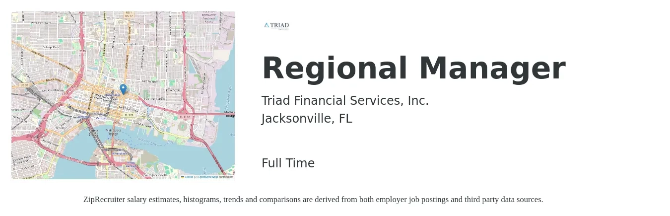 Triad Financial Services, Inc. job posting for a Regional Manager in Jacksonville, FL with a salary of $56,000 to $70,000 Yearly with a map of Jacksonville location.