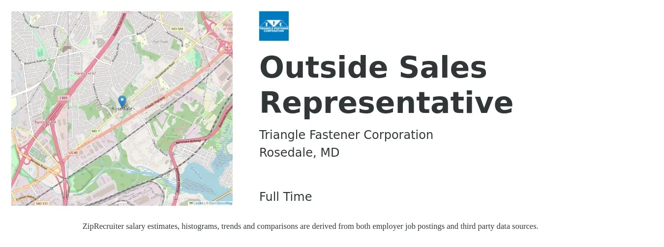 Triangle Fastener Corporation job posting for a Outside Sales Representative in Rosedale, MD with a salary of $50,400 to $86,300 Yearly with a map of Rosedale location.