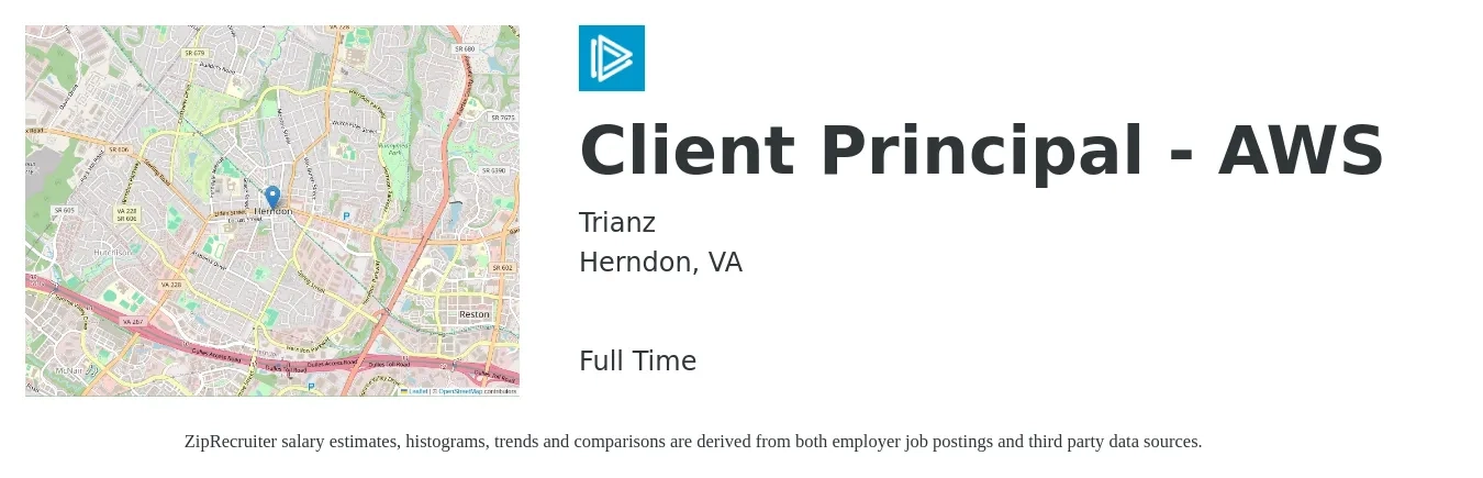 Trianz job posting for a Client Principal - AWS in Herndon, VA with a salary of $87,400 to $128,500 Yearly with a map of Herndon location.