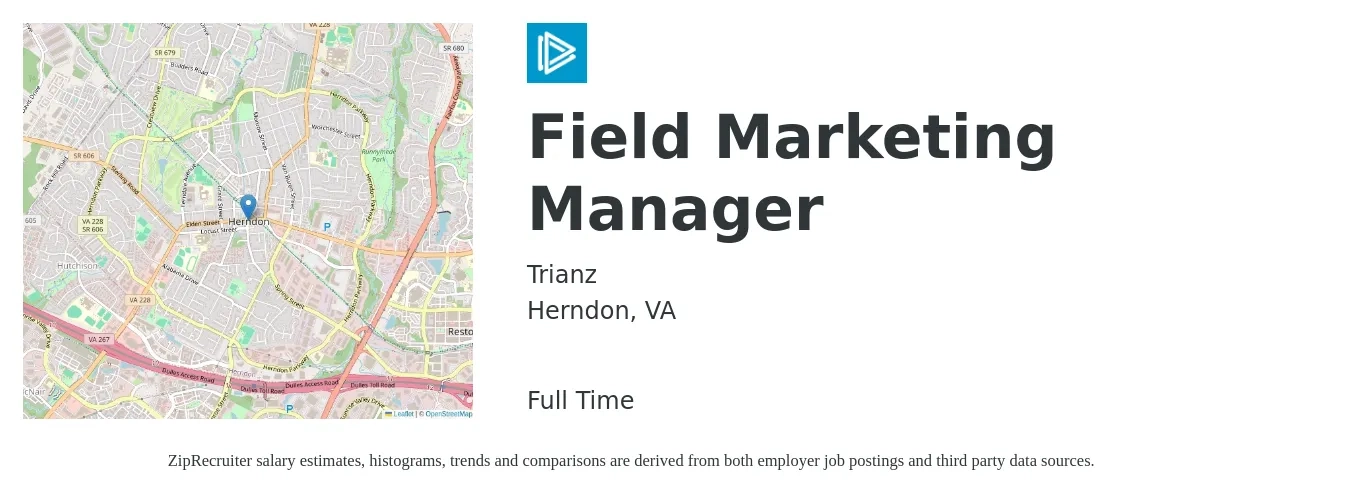 Trianz job posting for a Field Marketing Manager in Herndon, VA with a salary of $66,800 to $104,400 Yearly with a map of Herndon location.