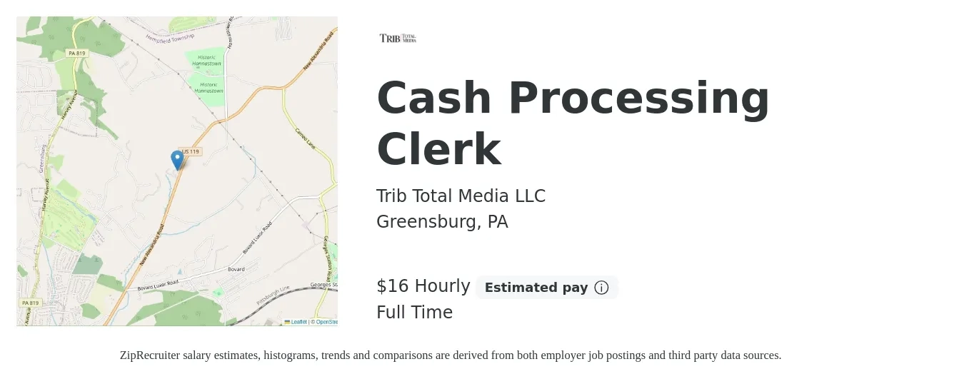 Trib Total Media LLC job posting for a Cash Processing Clerk in Greensburg, PA with a salary of $31,200 to $36,300 Yearly with a map of Greensburg location.