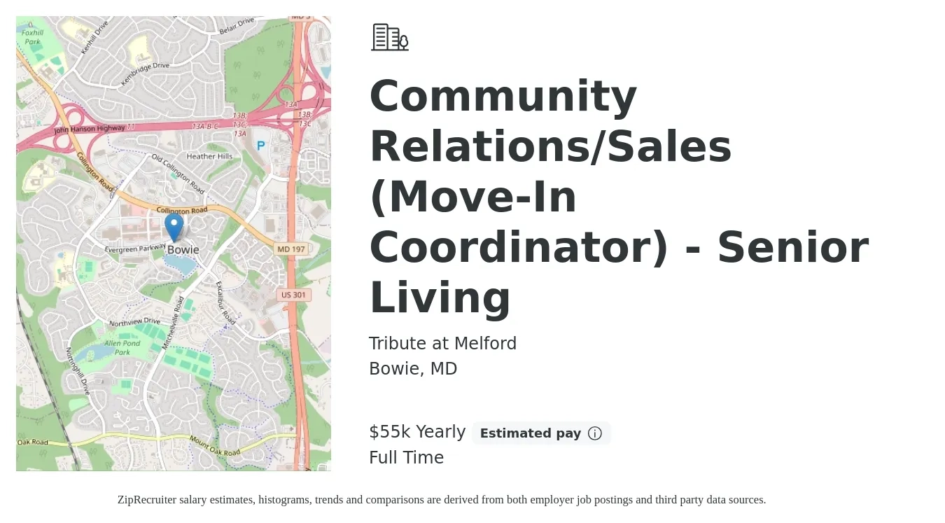 Tribute at Melford job posting for a Community Relations/Sales (Move-In Coordinator) - Senior Living in Bowie, MD with a salary of $55,000 Yearly with a map of Bowie location.