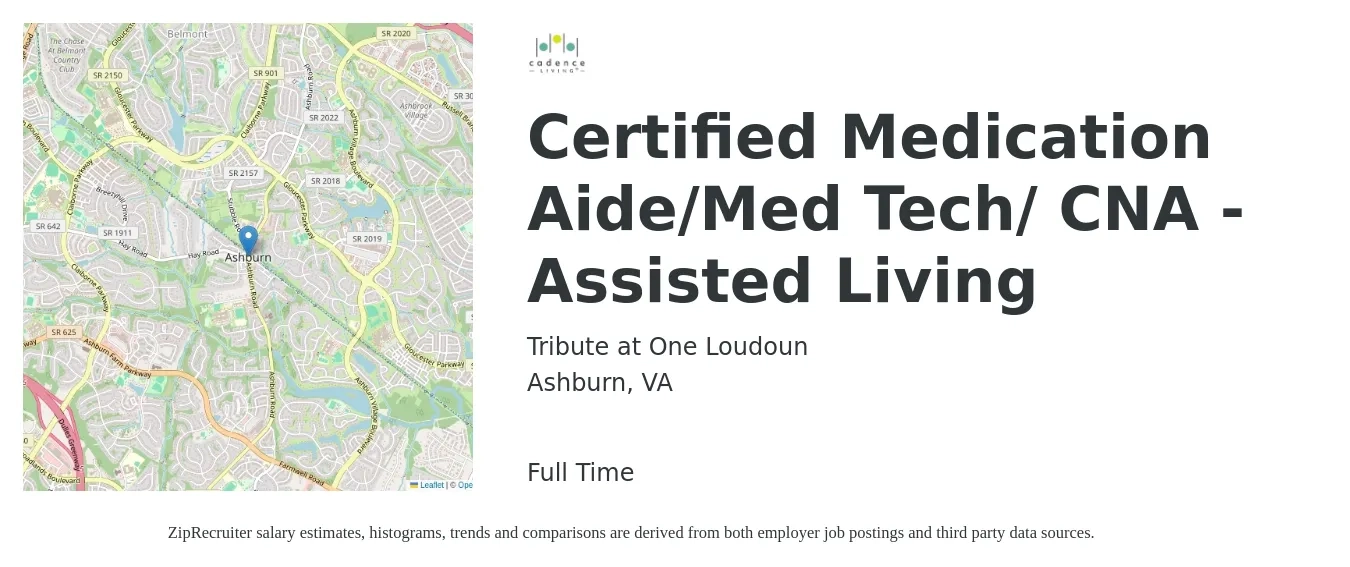 Tribute at One Loudoun job posting for a Certified Medication Aide/Med Tech/ CNA - Assisted Living in Ashburn, VA with a salary of $16 to $20 Hourly with a map of Ashburn location.