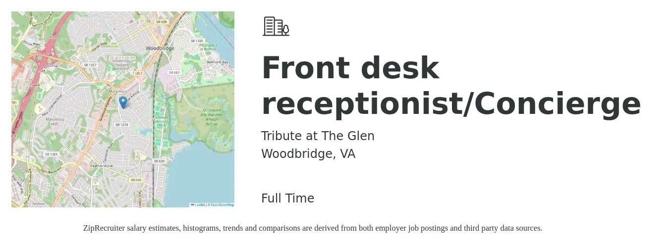Tribute at The Glen job posting for a Front desk receptionist/Concierge in Woodbridge, VA with a salary of $15 to $18 Hourly with a map of Woodbridge location.
