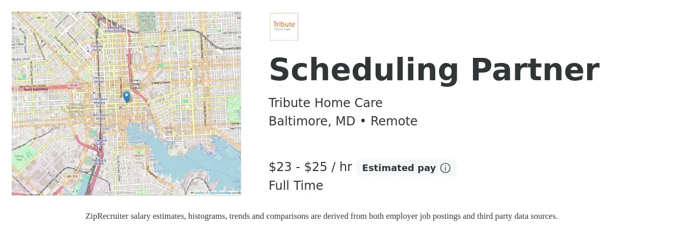 Tribute Home Care job posting for a Scheduling Partner in Baltimore, MD with a salary of $24 to $26 Hourly with a map of Baltimore location.