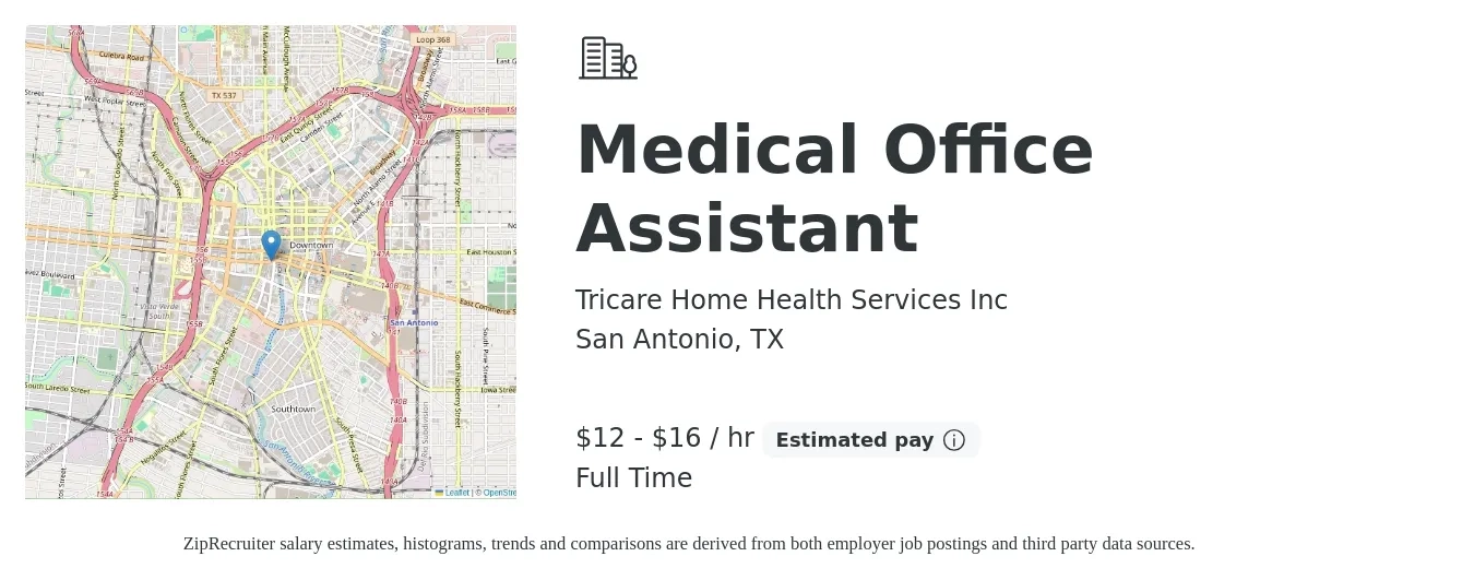Tricare Home Health Services Inc job posting for a Medical Office Assistant in San Antonio, TX with a salary of $13 to $17 Hourly with a map of San Antonio location.