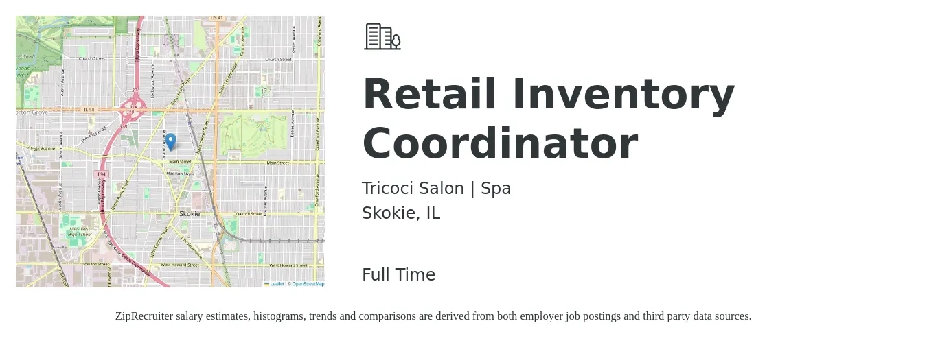 Tricoci Salon | Spa job posting for a Retail Inventory Coordinator in Skokie, IL with a salary of $18 to $24 Hourly with a map of Skokie location.
