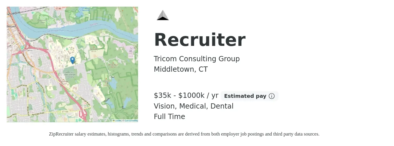 Tricom Consulting Group job posting for a Recruiter in Middletown, CT with a salary of $35,000 to $1,000,000 Yearly (plus commission) and benefits including life_insurance, medical, pto, retirement, vision, and dental with a map of Middletown location.