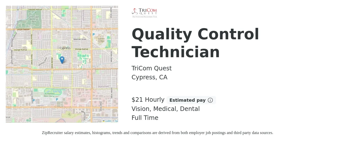TriCom Quest job posting for a Quality Control Technician in Cypress, CA with a salary of $22 Hourly and benefits including dental, life_insurance, medical, pto, retirement, and vision with a map of Cypress location.