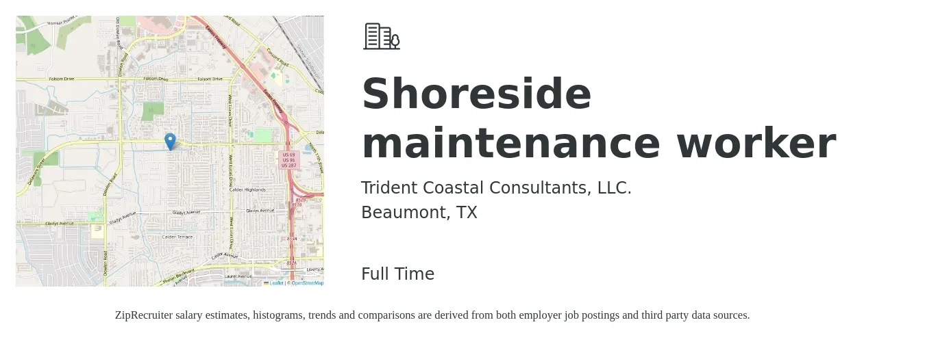 Trident Coastal Consultants, LLC. job posting for a Shoreside maintenance worker in Beaumont, TX with a salary of $17 to $24 Hourly with a map of Beaumont location.