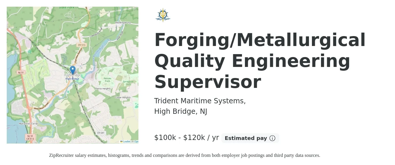 Trident Maritime Systems, job posting for a Forging/Metallurgical Quality Engineering Supervisor in High Bridge, NJ with a salary of $120,000 to $150,000 Yearly with a map of High Bridge location.