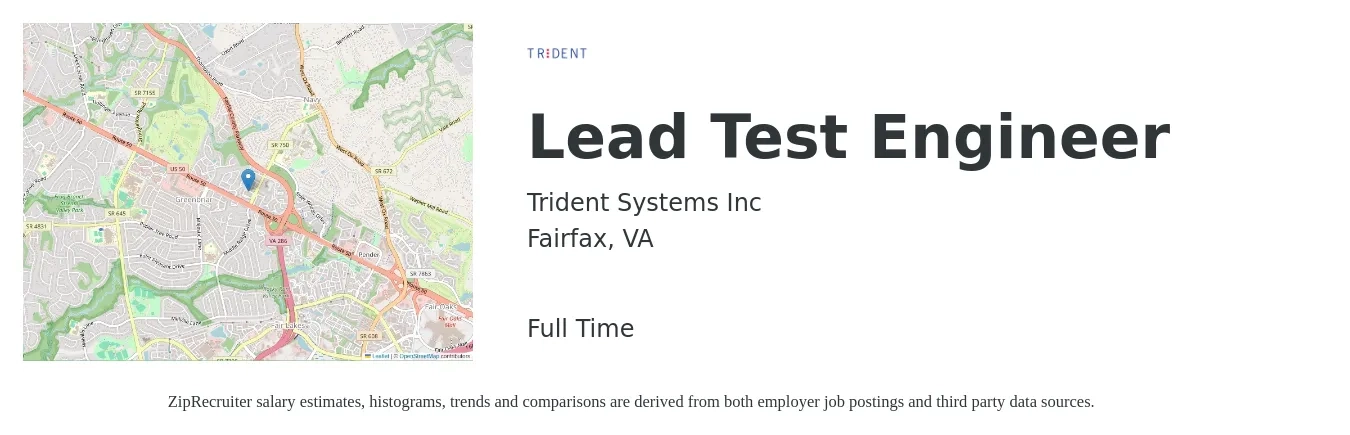 Trident Systems Inc job posting for a Lead Test Engineer in Fairfax, VA with a salary of $107,500 to $140,200 Yearly with a map of Fairfax location.