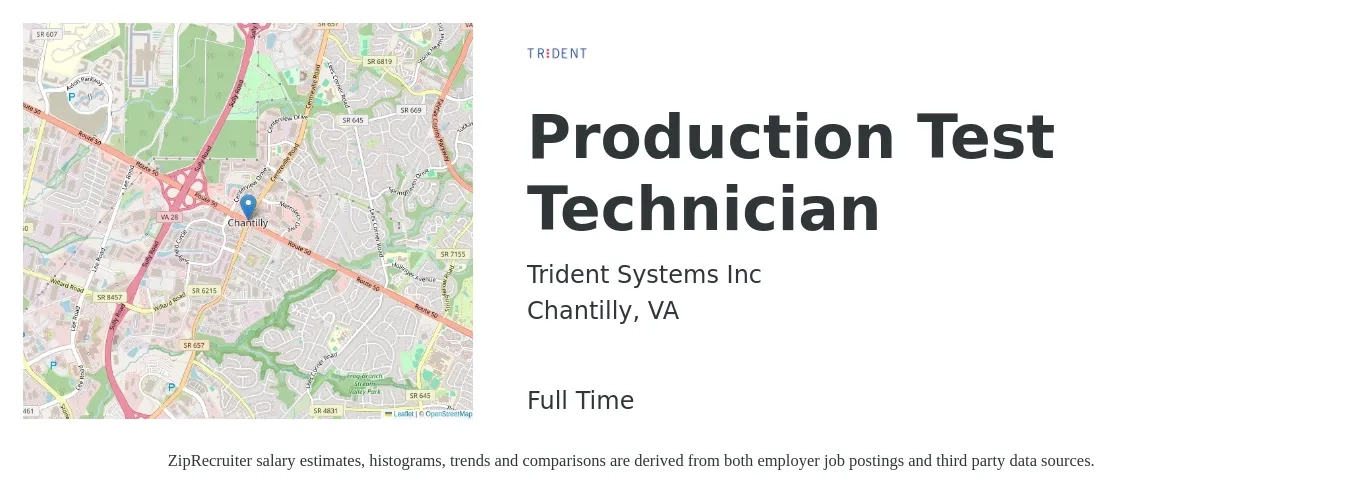 Trident Systems Inc job posting for a Production Test Technician in Chantilly, VA with a salary of $23 to $32 Hourly with a map of Chantilly location.