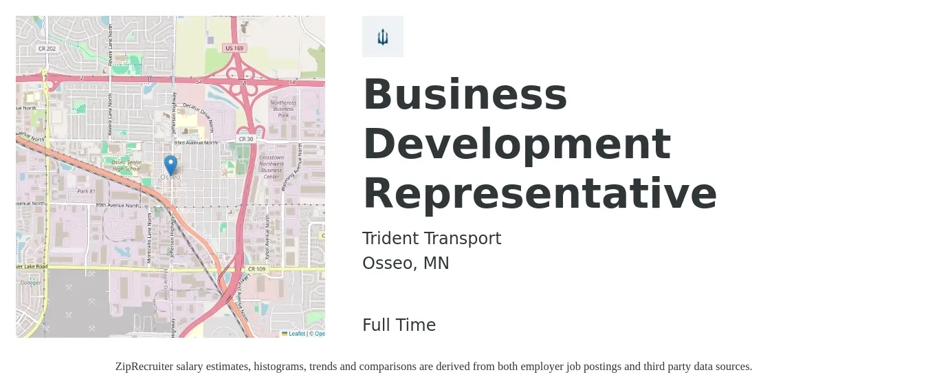 Trident Transport job posting for a Business Development Representative in Osseo, MN with a salary of $47,000 to $73,200 Yearly with a map of Osseo location.