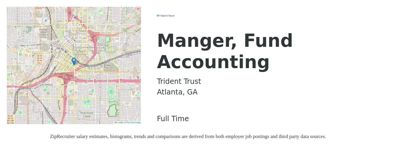 Trident Trust job posting for a Manger, Fund Accounting in Atlanta, GA with a salary of $92,800 to $131,700 Yearly with a map of Atlanta location.