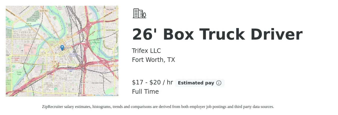 Trifex LLC job posting for a 26' Box Truck Driver in Fort Worth, TX with a salary of $18 to $21 Hourly with a map of Fort Worth location.