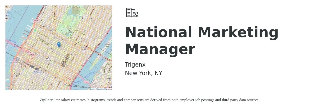 Trigenx job posting for a National Marketing Manager in New York, NY with a salary of $65,600 to $107,200 Yearly with a map of New York location.
