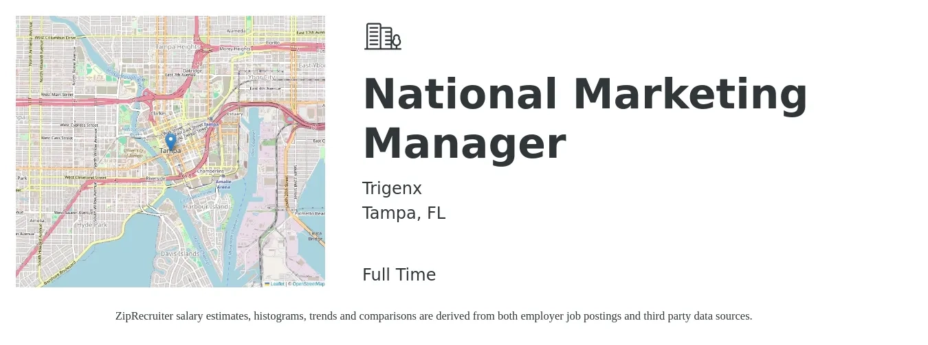 Trigenx job posting for a National Marketing Manager in Tampa, FL with a salary of $56,700 to $92,600 Yearly with a map of Tampa location.