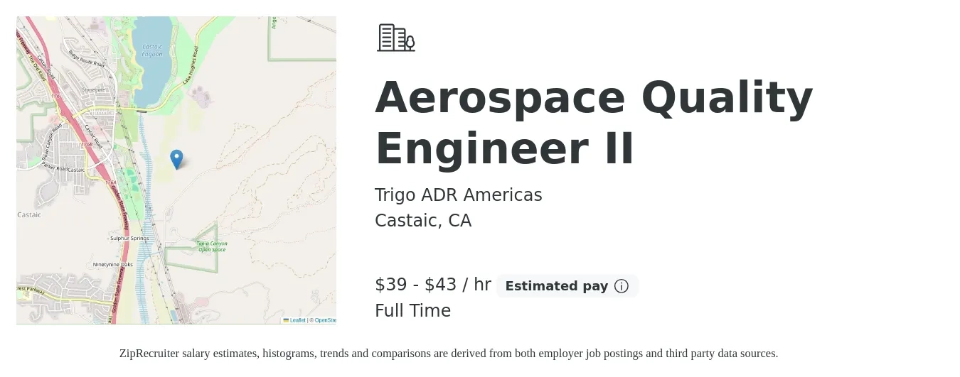 Trigo ADR Americas job posting for a Aerospace Quality Engineer II in Castaic, CA with a salary of $41 to $45 Hourly with a map of Castaic location.