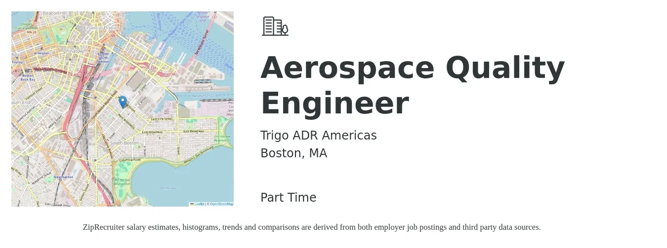 TRIGO ADR Americas job posting for a Aerospace Quality Engineer in Boston, MA with a salary of $78,800 to $111,900 Yearly with a map of Boston location.