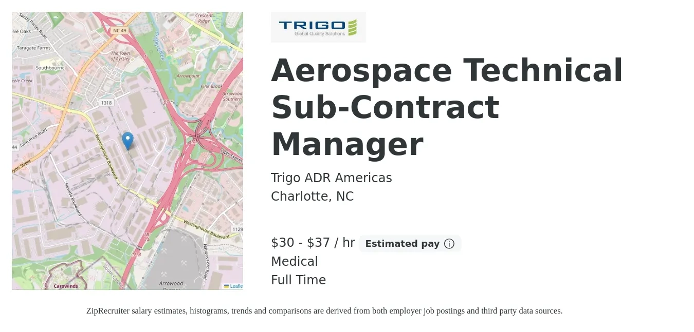 Trigo ADR Americas job posting for a Aerospace Technical Sub-Contract Manager in Charlotte, NC with a salary of $32 to $39 Hourly and benefits including medical with a map of Charlotte location.