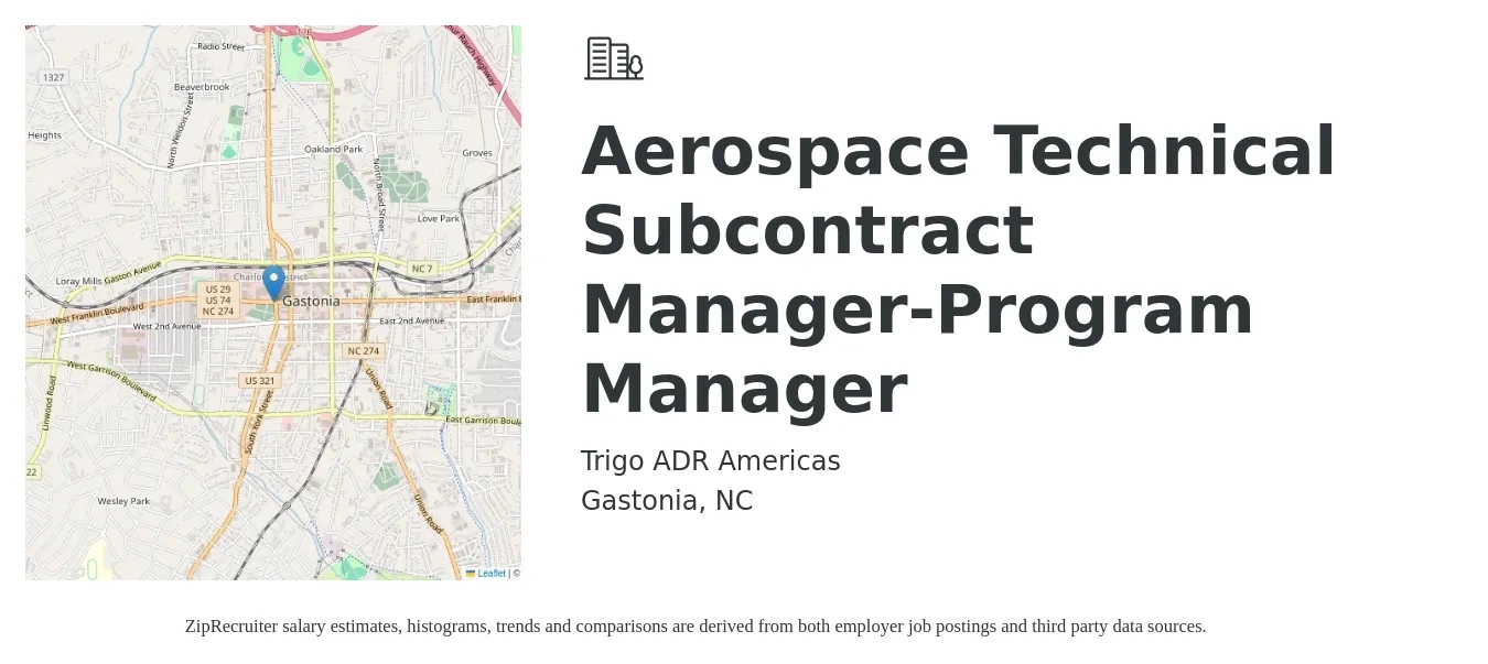 Trigo ADR Americas job posting for a Aerospace Technical Subcontract Manager-Program Manager in Gastonia, NC with a salary of $32 to $39 Hourly with a map of Gastonia location.