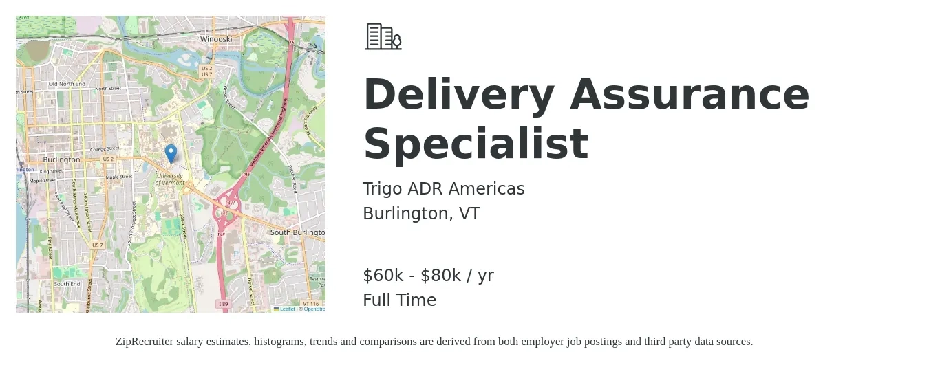 Trigo ADR Americas job posting for a Delivery Assurance Specialist in Burlington, VT with a salary of $60,000 to $80,000 Yearly with a map of Burlington location.