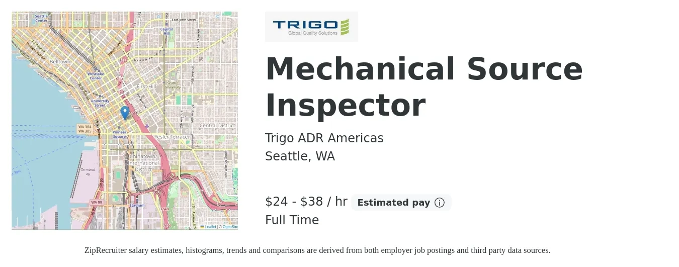 Trigo ADR Americas job posting for a Mechanical Source Inspector in Seattle, WA with a salary of $25 to $40 Hourly with a map of Seattle location.