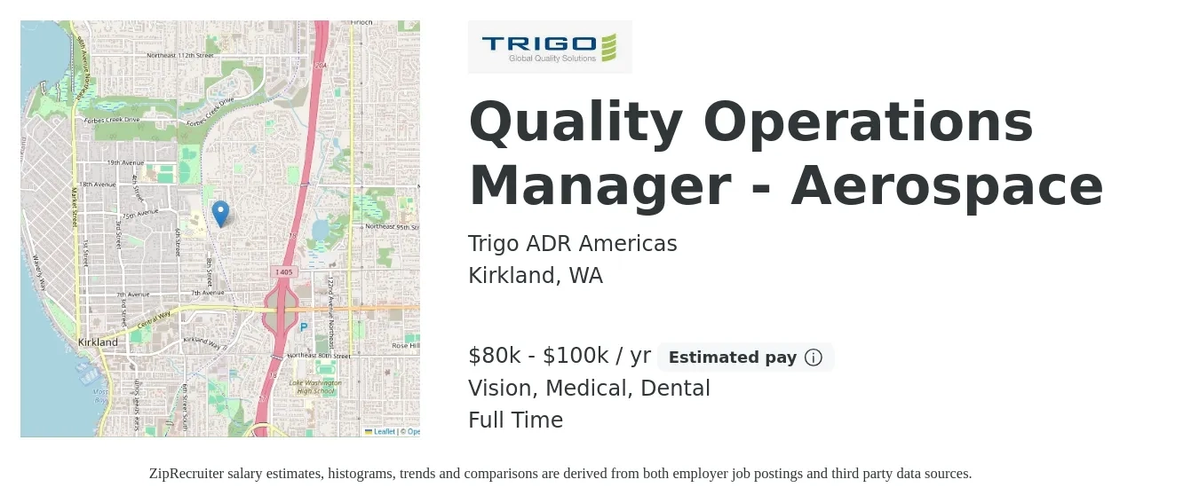 Trigo ADR Americas job posting for a Quality Operations Manager - Aerospace in Kirkland, WA with a salary of $80,000 to $100,000 Yearly and benefits including dental, life_insurance, medical, pto, retirement, and vision with a map of Kirkland location.