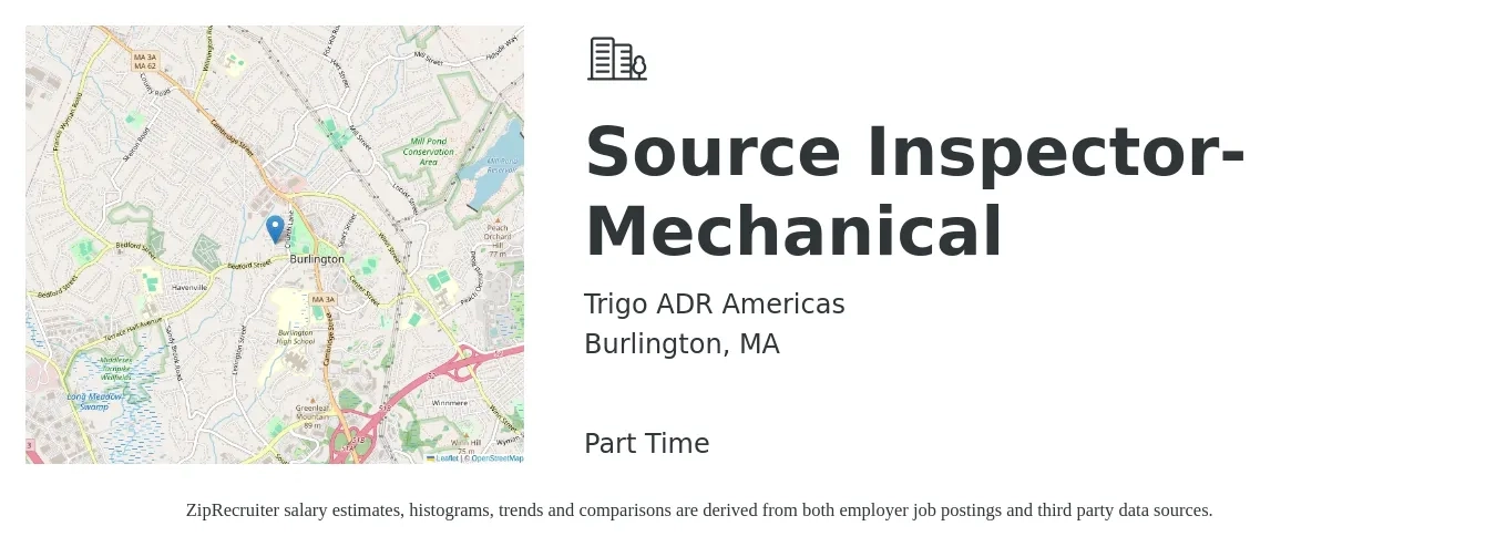Trigo ADR Americas job posting for a Source Inspector- Mechanical in Burlington, MA with a salary of $25 to $40 Hourly with a map of Burlington location.