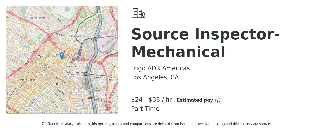 Trigo ADR Americas job posting for a Source Inspector- Mechanical in Los Angeles, CA with a salary of $25 to $40 Hourly with a map of Los Angeles location.