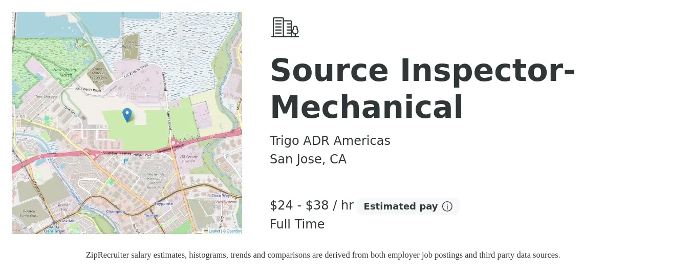 Trigo ADR Americas job posting for a Source Inspector- Mechanical in San Jose, CA with a salary of $25 to $40 Hourly with a map of San Jose location.