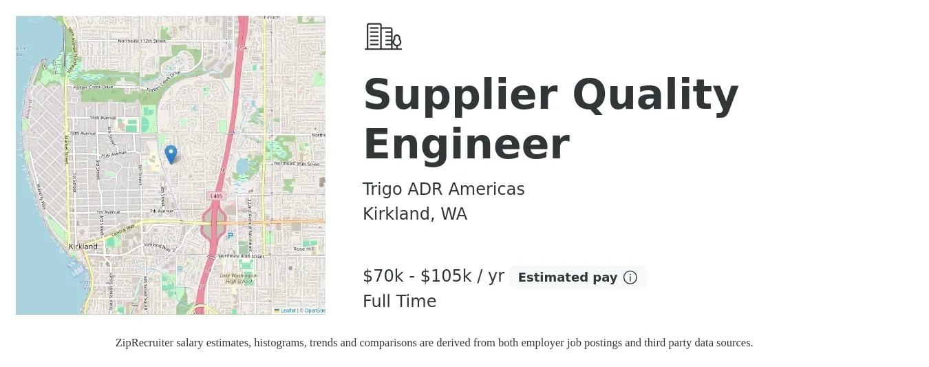 Trigo ADR Americas job posting for a Supplier Quality Engineer in Kirkland, WA with a salary of $70,000 to $105,000 Yearly and benefits including dental, life_insurance, medical, pto, retirement, and vision with a map of Kirkland location.