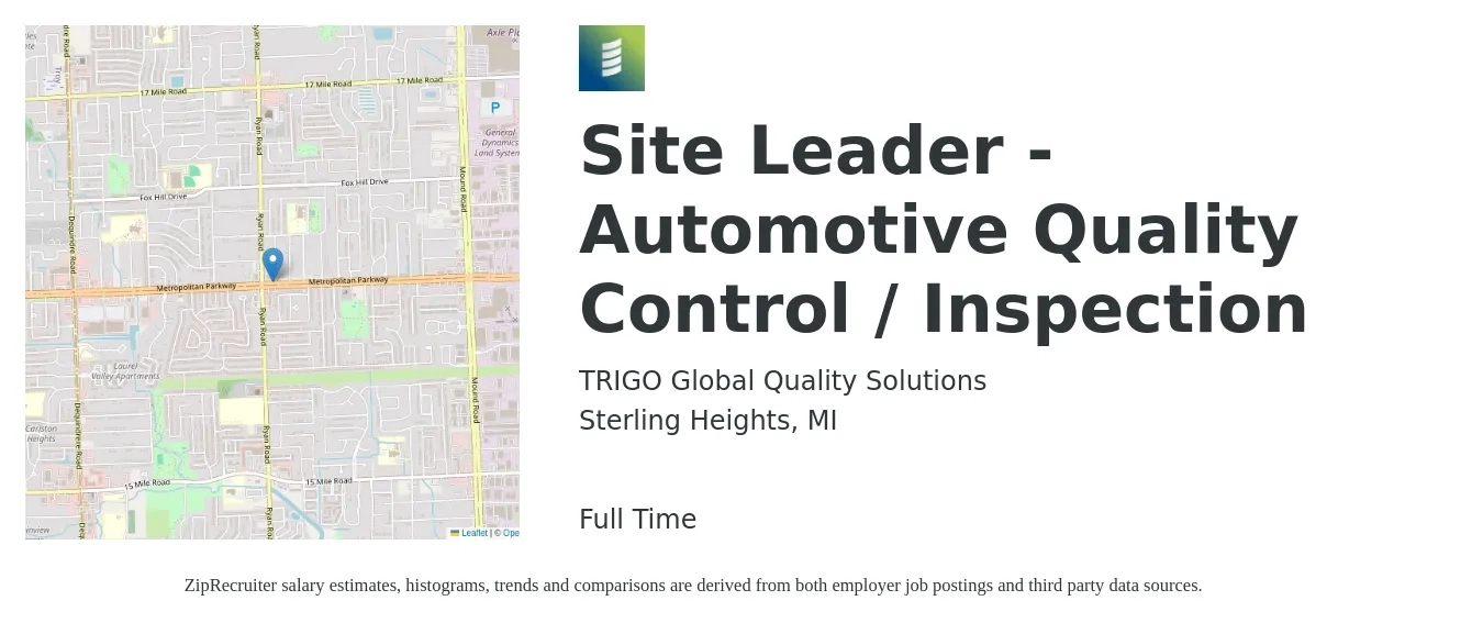 TRIGO Global Quality Solutions job posting for a Site Leader - Automotive Quality Control / Inspection in Sterling Heights, MI with a salary of $17 to $35 Hourly with a map of Sterling Heights location.
