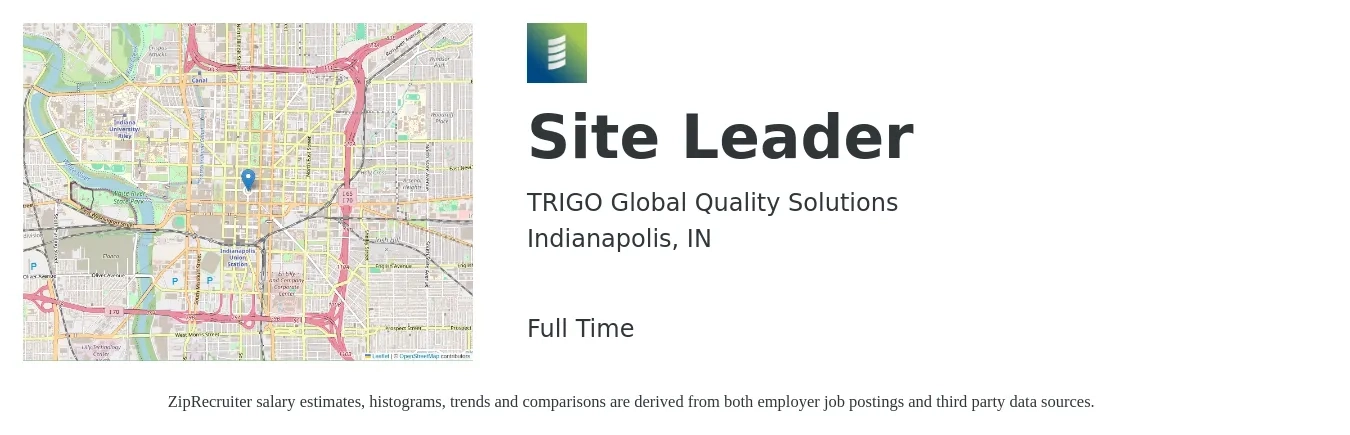 TRIGO Global Quality Solutions job posting for a Site Leader in Indianapolis, IN with a salary of $17 to $35 Hourly with a map of Indianapolis location.