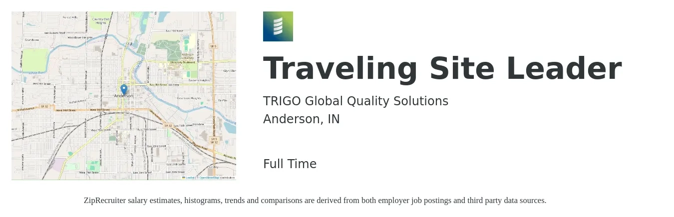 TRIGO Global Quality Solutions job posting for a Traveling Site Leader in Anderson, IN with a salary of $16 to $32 Hourly with a map of Anderson location.