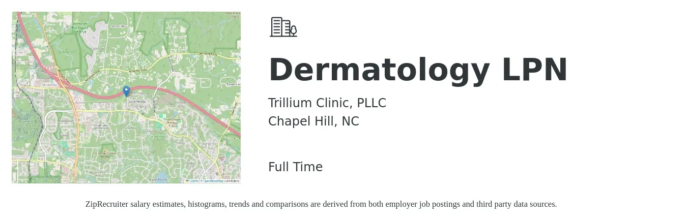 Trillium Clinic, PLLC job posting for a Dermatology LPN in Chapel Hill, NC with a salary of $22 to $30 Hourly with a map of Chapel Hill location.