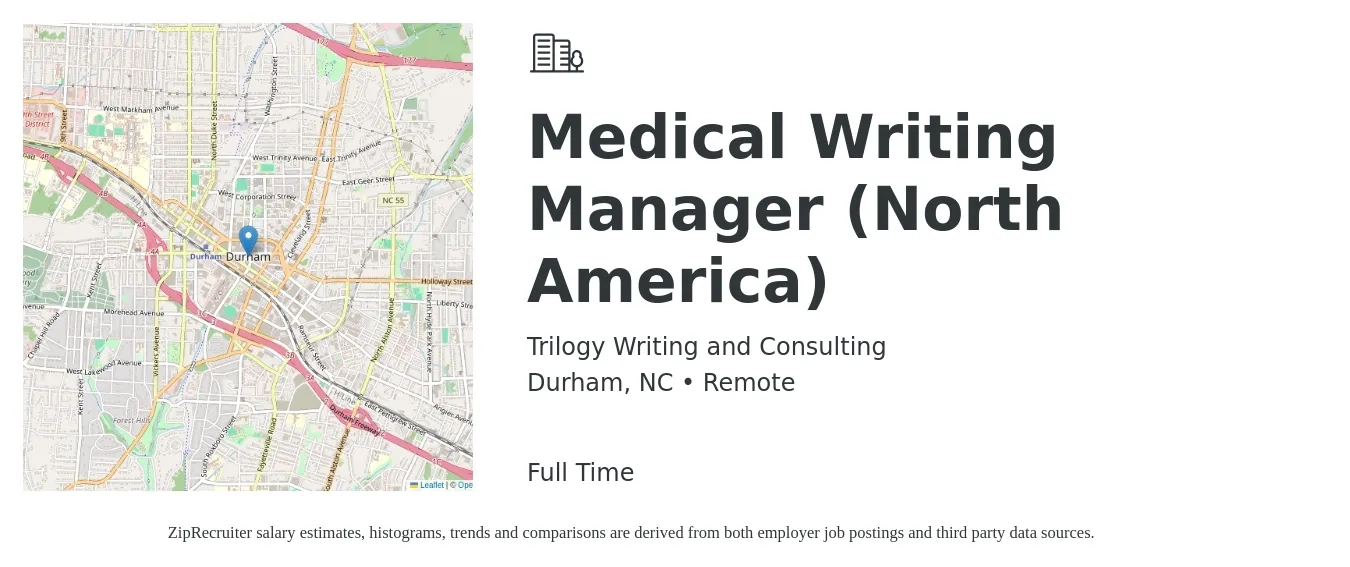 Trilogy Writing and Consulting job posting for a Medical Writing Manager (North America) in Durham, NC with a salary of $150,000 Yearly with a map of Durham location.