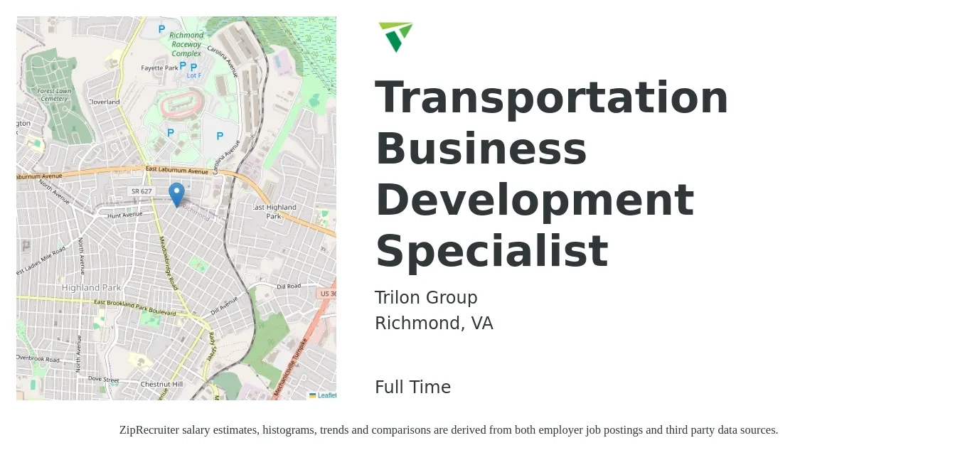 Trilon Group job posting for a Transportation Business Development Specialist in Richmond, VA with a salary of $46,500 to $77,700 Yearly with a map of Richmond location.