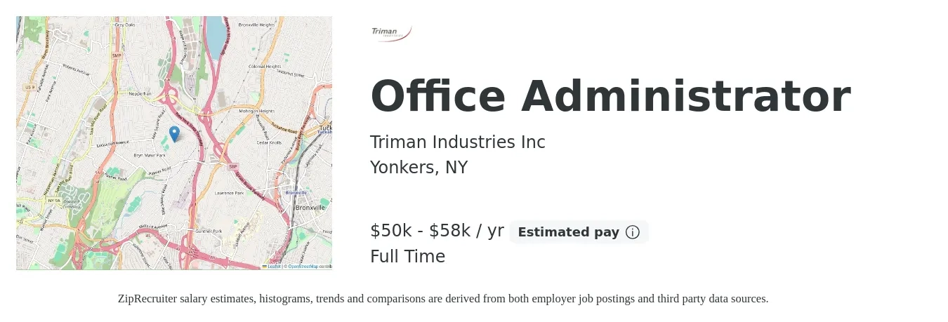 Triman Industries Inc job posting for a Office Administrator in Yonkers, NY with a salary of $50,000 to $58,000 Yearly with a map of Yonkers location.
