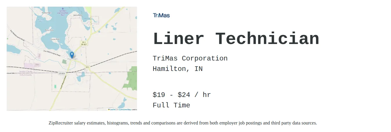 TriMas Corporation job posting for a Liner Technician in Hamilton, IN with a salary of $20 to $25 Hourly and benefits including Medical, Vision, Dental, PTO, Life, and Retirement with a map of Hamilton location.