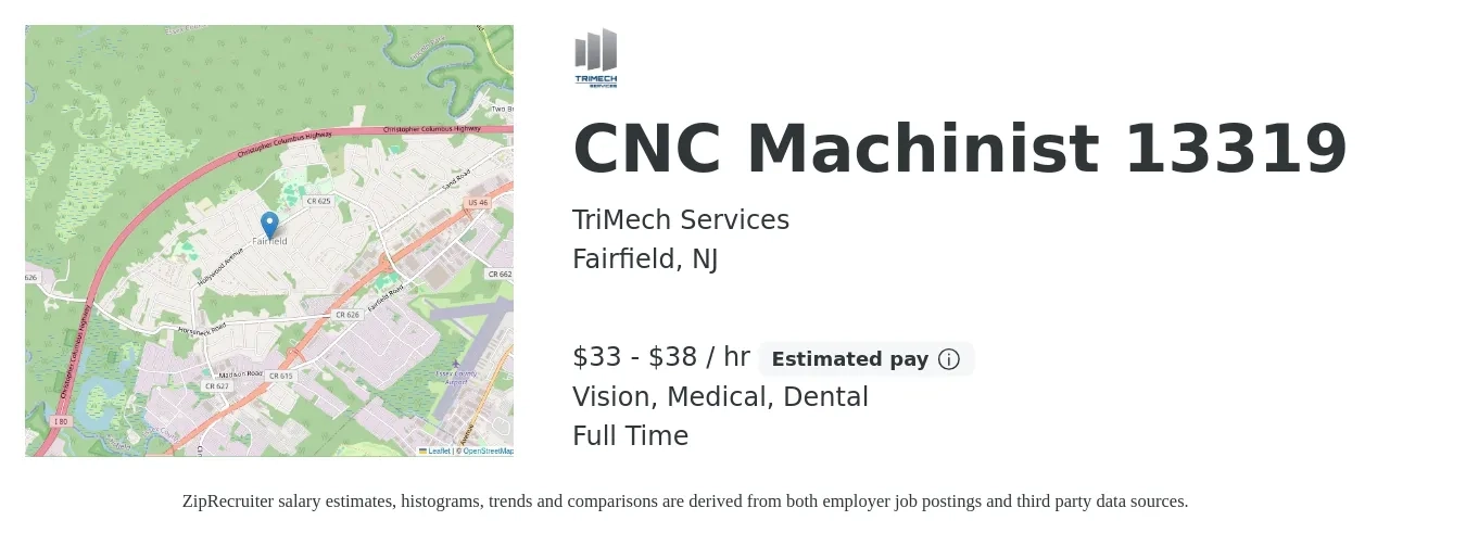 TriMech Services job posting for a CNC Machinist 13319 in Fairfield, NJ with a salary of $35 to $40 Hourly and benefits including dental, life_insurance, medical, pto, and vision with a map of Fairfield location.