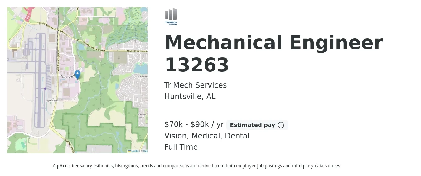TriMech Services job posting for a Mechanical Engineer 13263 in Huntsville, AL with a salary of $70,000 to $90,000 Yearly and benefits including dental, life_insurance, medical, pto, and vision with a map of Huntsville location.