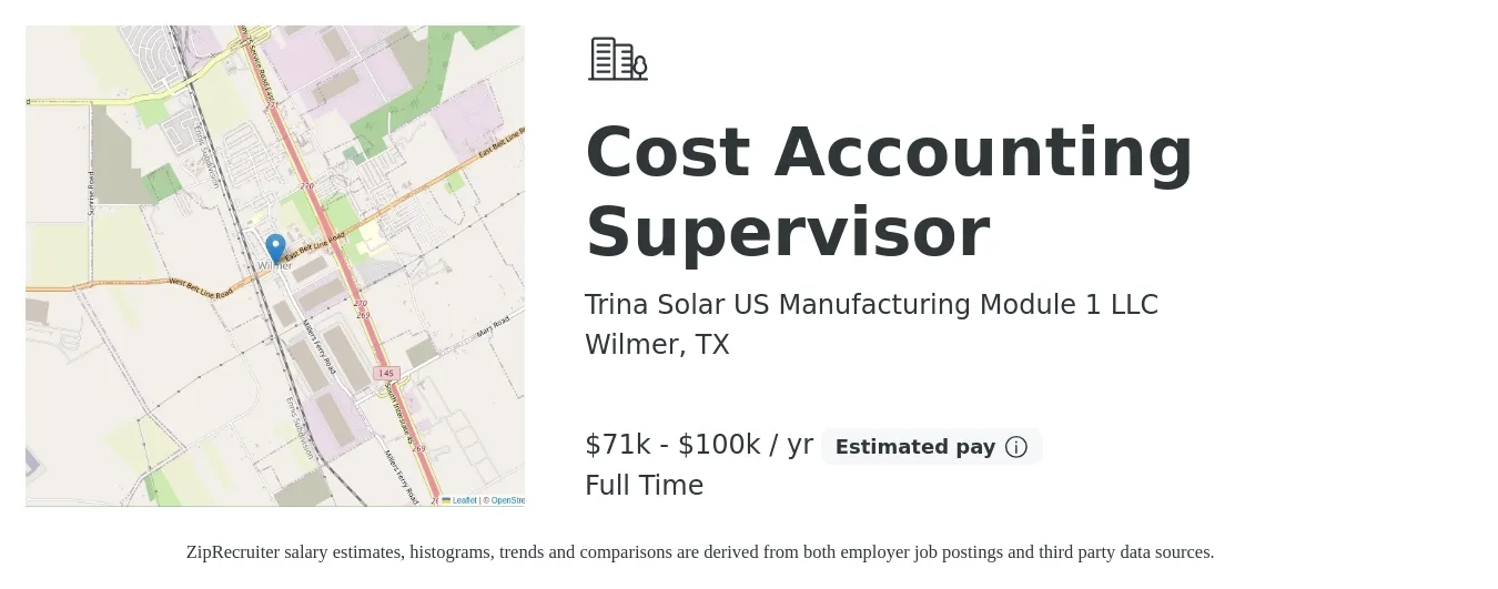 Trina Solar US Manufacturing Module 1 LLC job posting for a Cost Accounting Supervisor in Wilmer, TX with a salary of $71,000 to $100,000 Yearly with a map of Wilmer location.