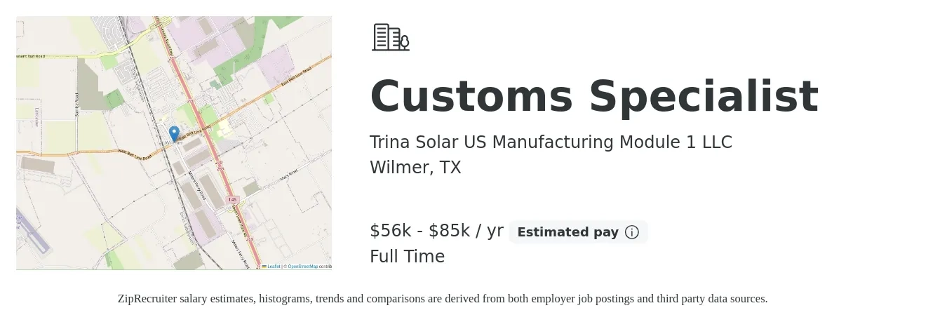 Trina Solar US Manufacturing Module 1 LLC job posting for a Customs Specialist in Wilmer, TX with a salary of $56,000 to $95,000 Yearly with a map of Wilmer location.