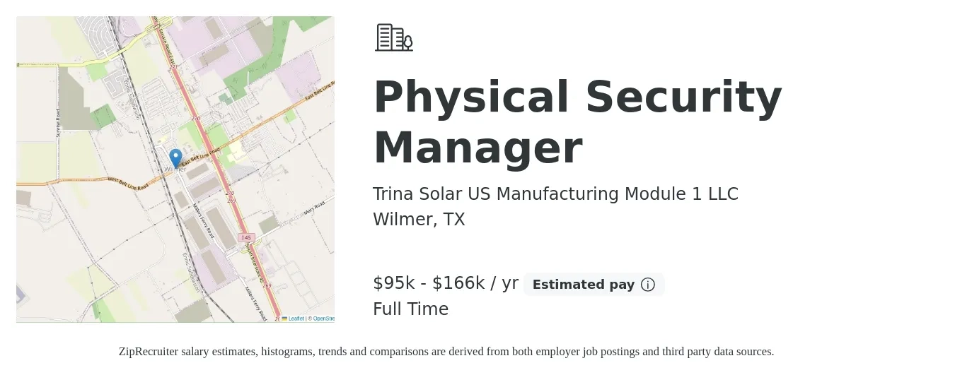 Trina Solar US Manufacturing Module 1 LLC job posting for a Physical Security Manager in Wilmer, TX with a salary of $95,000 to $166,000 Yearly with a map of Wilmer location.