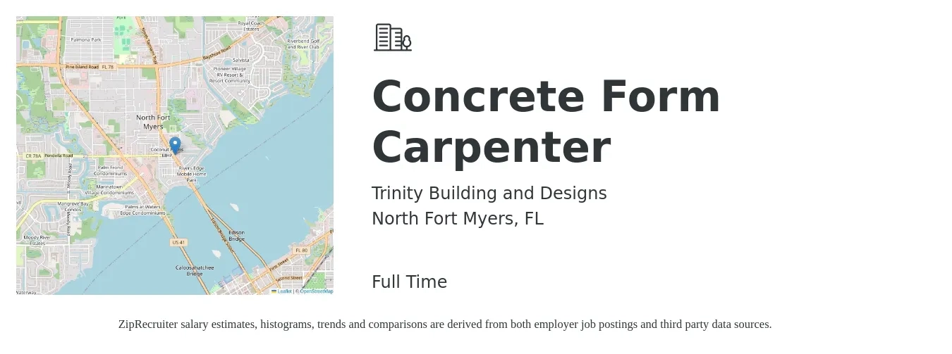 Trinity Building and Designs job posting for a Concrete Form Carpenter in North Fort Myers, FL with a salary of $20 to $24 Hourly with a map of North Fort Myers location.