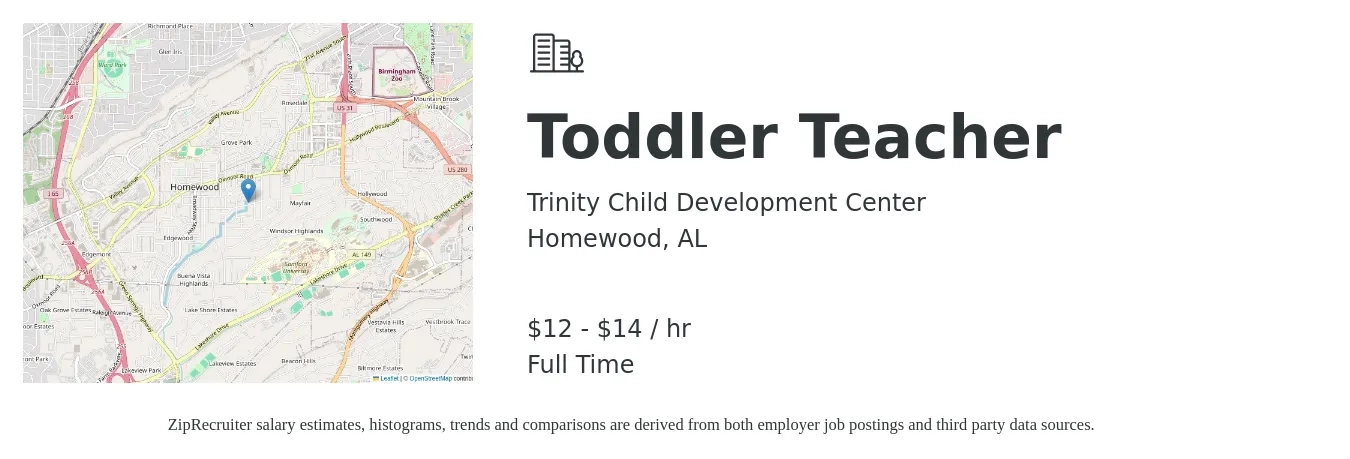 Trinity Child Development Center job posting for a Toddler Teacher in Homewood, AL with a salary of $13 to $15 Hourly with a map of Homewood location.