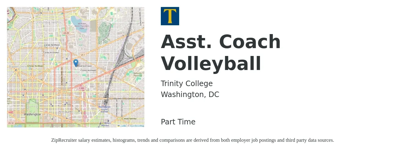 Trinity College job posting for a Asst. Coach Volleyball in Washington, DC with a salary of $12 to $33 Hourly with a map of Washington location.